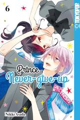 Prince Never-give-up.Bd.6