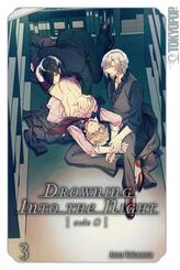Drowning Into the Night.Bd.3