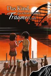 Das Kind, das ich in meinen Tr&auml;umen sah 04