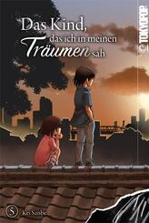 Das Kind, das ich in meinen Tr&auml;umen sah 05