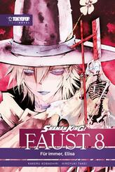 Shaman King - Faust 8 - F&uuml;r Immer, Elisa - Light Novel