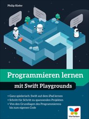 Programmieren lernen mit Swift Playgrounds (eBook, PDF)
