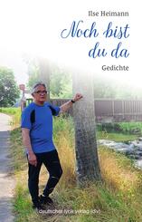 Noch bist du da
