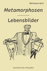 Metamorphosen - Lebensbilder