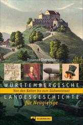 W&uuml;rttembergische Landesgeschichte f&uuml;r Neugierige