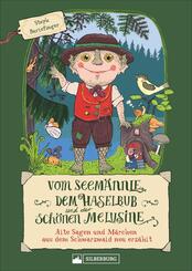 Vom Seem&auml;nnle, dem Haselbub und der sch&ouml;nen Melusine