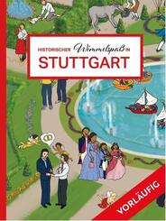 Historischer Wimmelspa&szlig; in Stuttgart