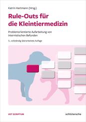 Rule-Outs f&uuml;r die Kleintiermedizin