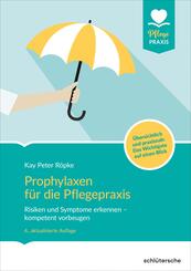 Prophylaxen f&uuml;r die Pflegepraxis