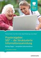 Praxisratgeber: SIS&reg; - die Strukturierte Informationssammlung