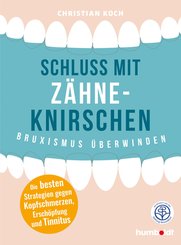 Schluss mit Zähneknirschen (eBook, ePUB)