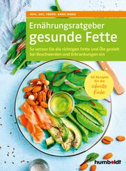 Ern&auml;hrungsratgeber gesunde Fette