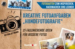 Fotokarten. Kreative Fotoaufgaben 'Hundefotografie' (eBook, PDF)