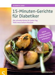 15-Minuten-Gerichte für Diabetiker (eBook, PDF)