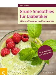 Grüne Smoothies für Diabetiker (eBook, ePUB)