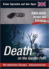 Death on the Garden Path - Englisch lernen mit Krimis