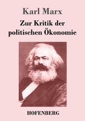 Zur Kritik der politischen &Ouml;konomie