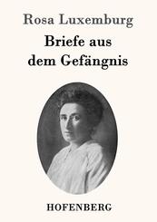 Briefe aus dem Gef&auml;ngnis