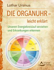 Die Organuhr - leicht erkl&auml;rt
