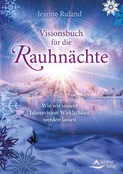 Visionsbuch f&uuml;r die Rauhn&auml;chte