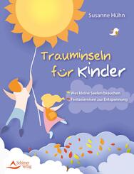 Trauminseln f&uuml;r Kinder
