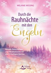 Durch die Rauhn&auml;chte mit den Engeln