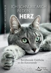 Ich schnurr' mich in dein Herz