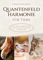 Quantenfeldharmonie f&uuml;r Tiere
