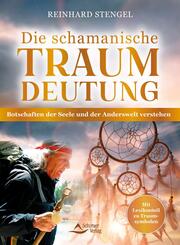 Die schamanische Traumdeutung
