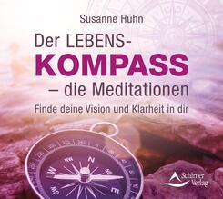 Der Lebenskompass - die Meditationen,Audio-CD
