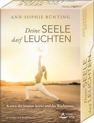 Deine Seele darf leuchten - Karten der inneren St&auml;rke und des Wachstums
