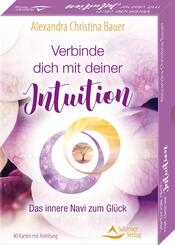 Verbinde dich mit deiner Intuition- Das innere Navi zum Gl&uuml;ck
