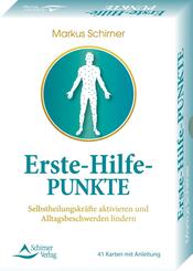 Erste-Hilfe-Punkte- Selbstheilungskr&auml;fte aktivieren und Alltagsbeschwerden lindern