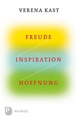 Freude, Inspiration, Hoffnung