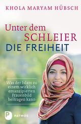 Unter dem Schleier die Freiheit