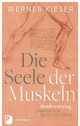 Die Seele der Muskeln
