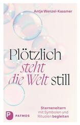 Pl&ouml;tzlich steht die Welt still