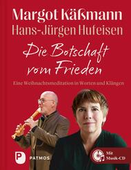 Die Botschaft vom Frieden, m. 1 Audio-CD