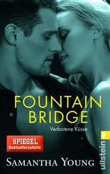 Fountain Bridge - Verbotene Küsse (Deutsche Ausgabe) (eBook, ePUB)