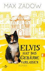 Elvis hat das Gebäude verlassen (eBook, ePUB)