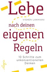 Lebe nach deinen eigenen Regeln (eBook, ePUB)