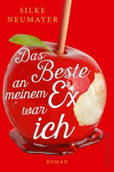 Das Beste an meinem Ex war ich (eBook, ePUB)