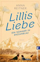 Lillis Liebe - Ein Sommer in Enzianblau (eBook, ePUB)