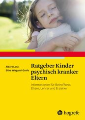 Ratgeber Kinder psychisch kranker Eltern (eBook, ePUB)