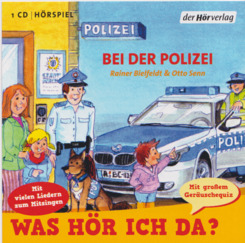 Was hör ich da? Bei der Polizei