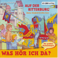 Was hör ich da? Auf der Ritterburg