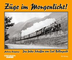 Z&uuml;ge im Morgenlicht