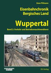 Eisenbahnchronik Bergisches Land  - Wuppertal - Band 2