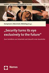 'Security turns its eye exclusively to the future' (eBook, PDF)