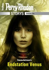 PERRY RHODAN-Storys: Endstation Venus (eBook, ePUB)